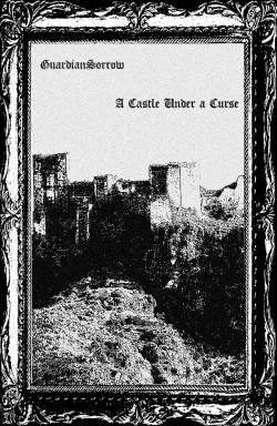A Castle Under a Curse